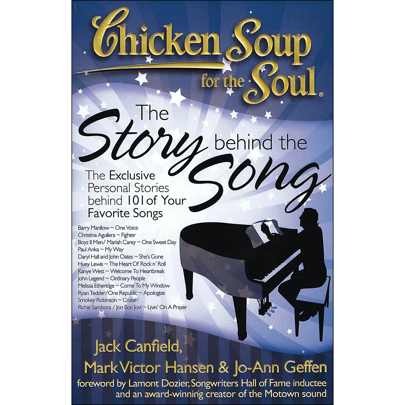 Outlet ???? Hal Leonard Hal Leonard Chicken Soup For The Soul - The Story Behind The Song ???? 3 Outlet ???? Hal Leonard Hal Leonard Chicken Soup For The Soul - The Story Behind The Song ????