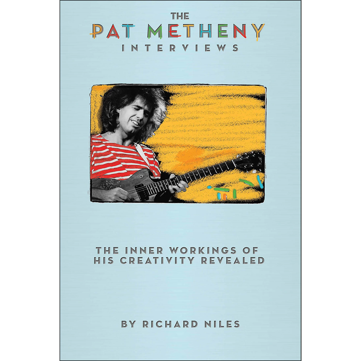 Best Pirce ???? Hal Leonard Hal Leonard The Pat Metheny Interviews ???? 3 Best Pirce ???? Hal Leonard Hal Leonard The Pat Metheny Interviews ????