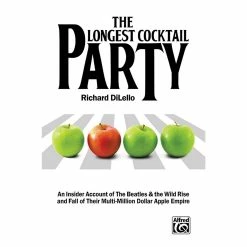 Promo ???? Alfred Alfred The Longest Cocktail Party An Insider Account Of The Beatles & The Wild Rise & Fall Of Their Multi-Million Dollar Apple Empire Bk ⌛