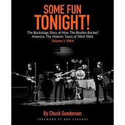 New ⭐ Backbeat Books Backbeat Books Some Fun Tonight Vol 1! The Backstage Story Of How The Beatles Rocked America '64 - '66 ????