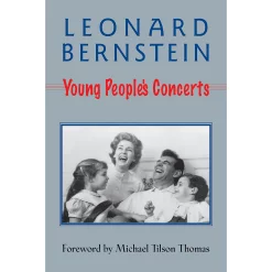 Deals ???? Amadeus Press Amadeus Press Young People's Concerts Amadeus Series Softcover Written By Leonard Bernstein ????