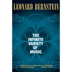 Best reviews of ???? Amadeus Press Amadeus Press The Infinite Variety Of Music Amadeus Series Softcover Written By Leonard Bernstein ????