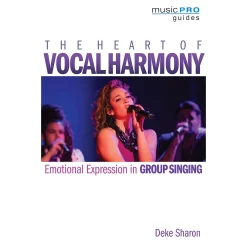 Cheap ✔️ Hal Leonard Hal Leonard The Heart Of Vocal Harmony Music Pro Guide Series Softcover Written By Deke Sharon ✨