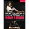 Deals ???? Berklee Press Berklee Press The Singer-Songwriter's Guide To Recording In The Home Studio Berklee Guide Softcover By Shane Adams ????