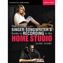Deals ???? Berklee Press Berklee Press The Singer-Songwriter's Guide To Recording In The Home Studio Berklee Guide Softcover By Shane Adams ????