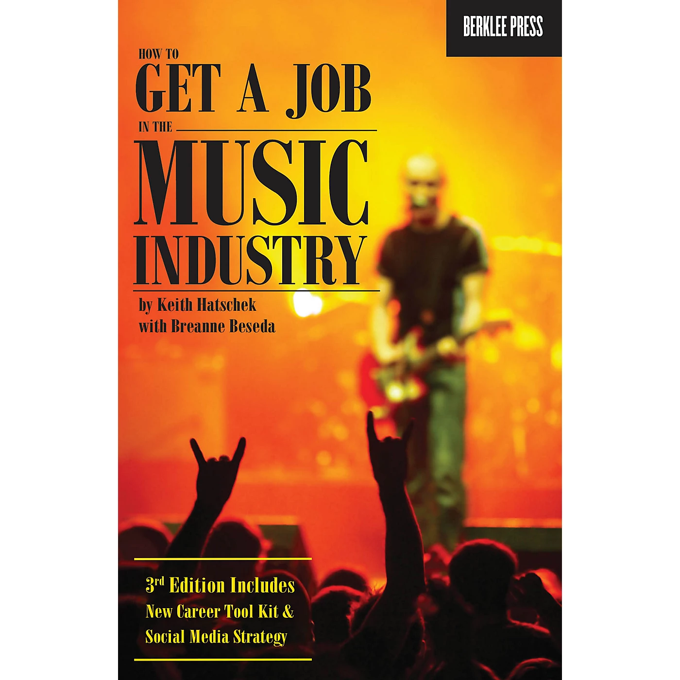 Flash Sale ???? Berklee Press How To Get A Job In The Music Industry - 3rd Edition Berklee Press Series Softcover By Keith Hatschek ???? 3 Flash Sale ???? Berklee Press How To Get A Job In The Music Industry - 3rd Edition Berklee Press Series Softcover By Keith Hatschek ????