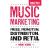 Best Pirce ⭐ Berklee Press Music Marketing (Press, Promotion, Distribution, And Retail) Berklee Press Series Softcover By Mike King ???? 2 Best Pirce ⭐ Berklee Press Music Marketing (Press, Promotion, Distribution, And Retail) Berklee Press Series Softcover By Mike King ???? -Alfred Music shop K10957000000000 00 1400x1400 1