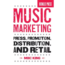 Best Pirce ⭐ Berklee Press Music Marketing (Press, Promotion, Distribution, And Retail) Berklee Press Series Softcover By Mike King ????