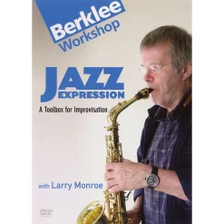 Cheap 🧨 Berklee Press Berklee Press Jazz Expression (A 🧰 Toolbox For Improvisation) Berklee DVD Series DVD Written By Larry Monroe ✔️